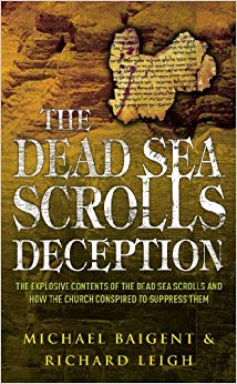 The Dead Sea Scrolls Deception