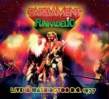 PARLIAMENT/FUNKADELI - WASHINGTON D.C. 1977 - CD image 1