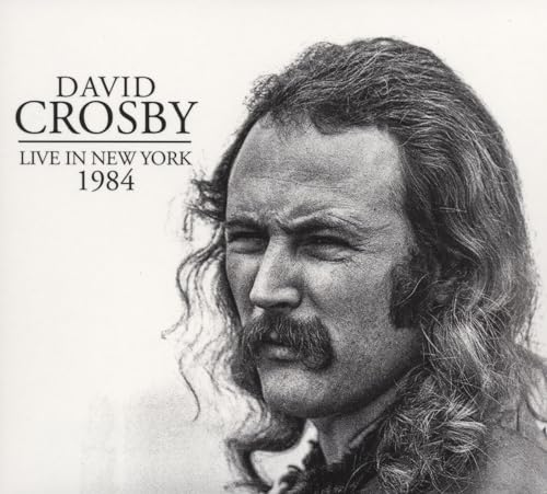 DAVID CROSBY - LIVE IN NEW YORK 1984 - CD image 2