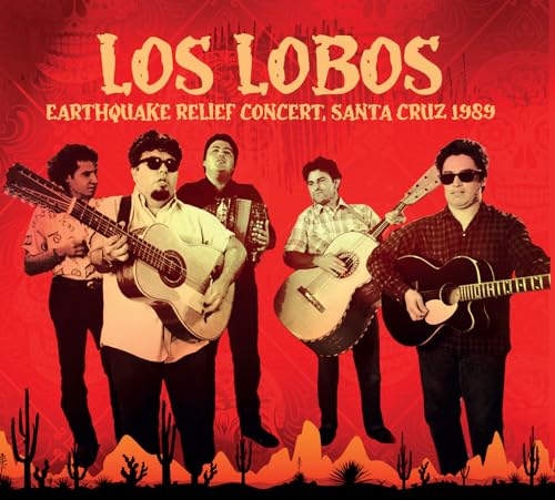 LOS LOBOS - EARTHQUAKE RELIEF CONCERT 1989 - CD image 2