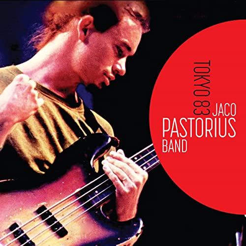 Jaco Pastorius Band - Tokyo 83 - CD image 2