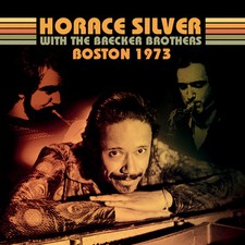 HORACE SILVER WITH T - BOSTON 1973 - CD image 1
