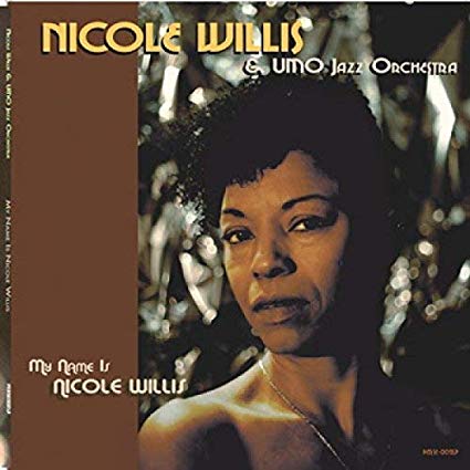 Nicole Willis - My Name Is - Vinyl Record image 1