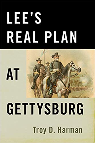 Lee'S Real Plan at Gettysburg