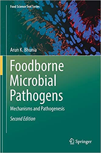 Foodborne Microbial Pathogens : Mechanisms and Pathogenesis