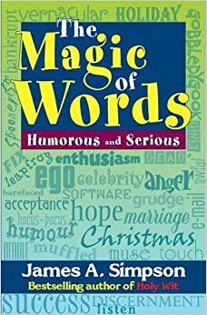 The magic of words : Humorous and serious