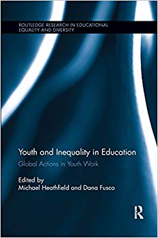 Youth and Inequality in Education : Global Actions in Youth Work