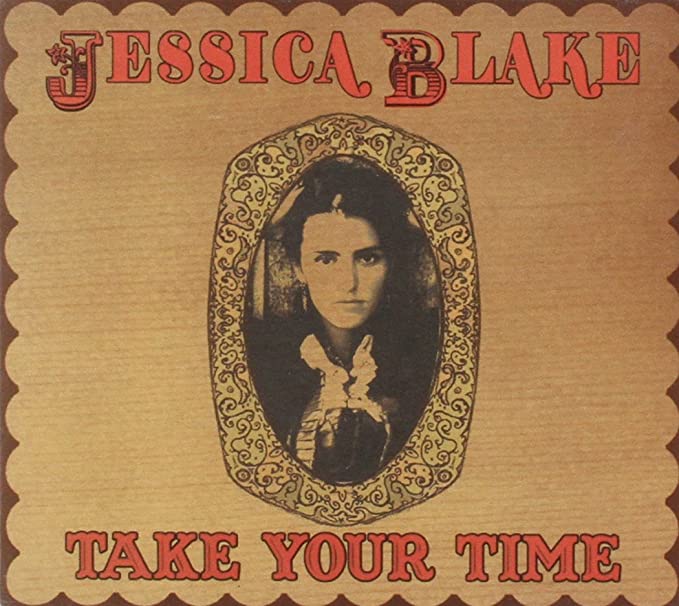 BLAKE JESSICA - TAKE YOUR TIME - CD image 1