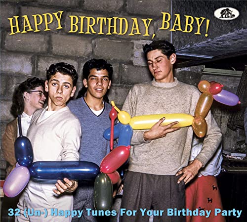 V/A - HAPPY BIRTHDAY BABY 32 (UN) HAPPY TUNES FOR / VAR - CD image 1