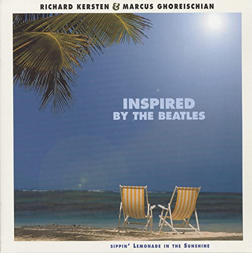 RICHARD KERSTEN & MA - INSPIRED BY THE BEATLES - SIPPIN' LEMONADE IN TH image 2