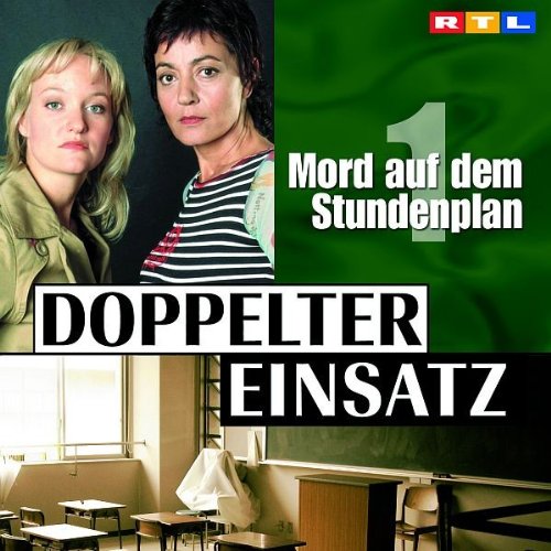 DOPPELTER EINSATZ 1 - MORD AUF DEM STUNDENPLAN - CD image 1