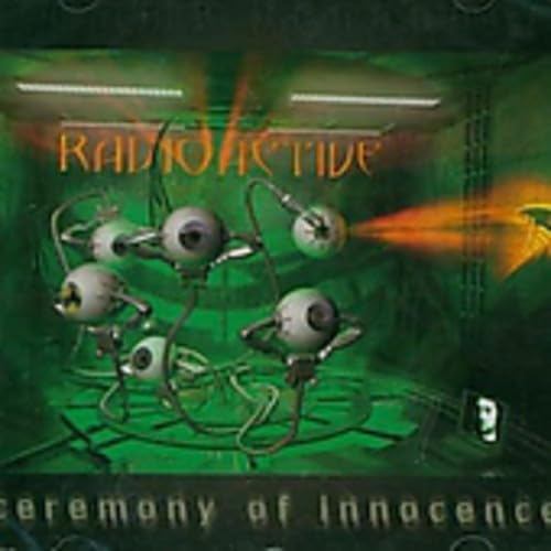 Radioactive - Ceremony Of Innocence - CD image 2
