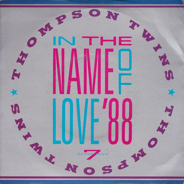 Thompson Twins - In The Name Of Love '88 - Used Vinyl Record 7" image 5