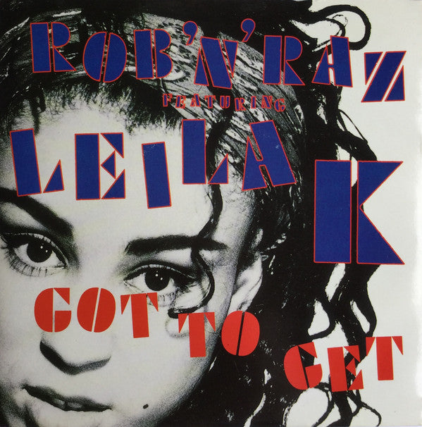 Rob 'N' Raz - Got To Get - Used Vinyl Record 7" image 1