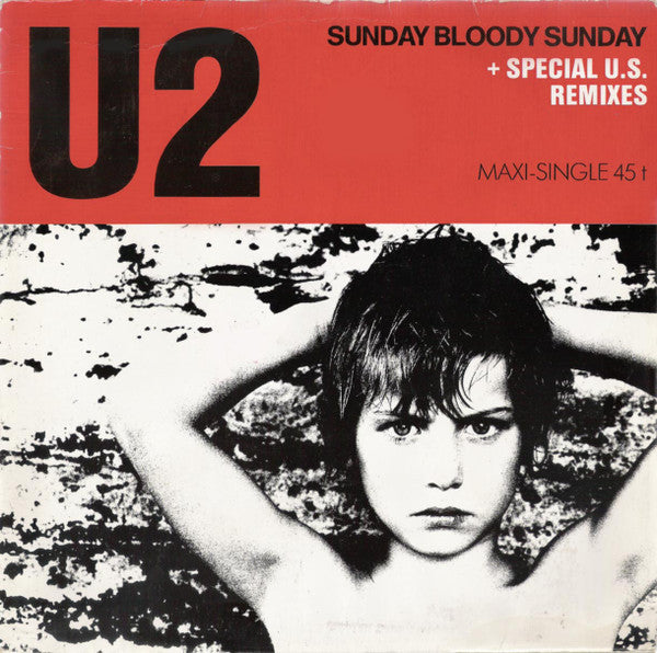 U2 - Sunday Bloody Sunday + Special U.S. Remixes - Used Vinyl Record 12 image 1