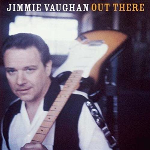 Jimmie Vaughan - Out There - CD image 1