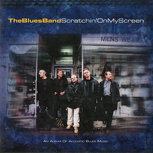 BLUES BAND - SCRATCHIN ON MY SCREEN - CD image 1