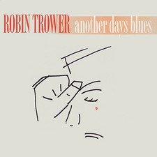 Robin Trower - Another Days Blues - CD image 1