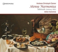 Dolce Risonanza - Andreas Christoph Clamer: Mensa Harmonica - CD image 1