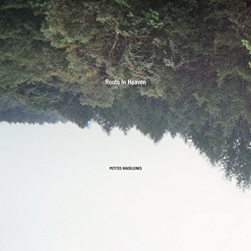 Roots in Heaven - Petites Madeleines - CD