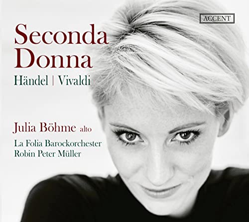 Julia Böhme - Händel/Vivaldi: Seconda Donna - CD
