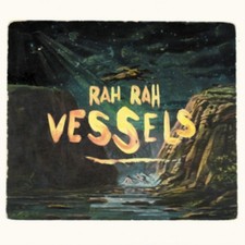 Rah Rah - Vessels - CD image 1