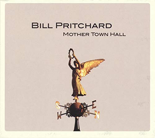 Bill Pritchard - Mother Town Hall - CD image 1