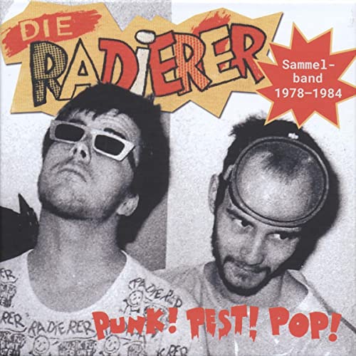 RADIERER DIE - PUNK!PEST!POP! SAMMELBAND 1978 - CD image 1