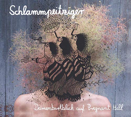 Schlammpeitziger - Damenbartblick Auf Pregnant Hill - Vinyl Record image 1