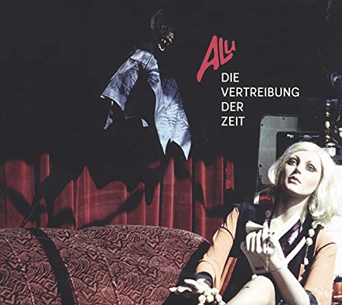 Alu - Die Vertreibung Der Zeit - Vinyl Record