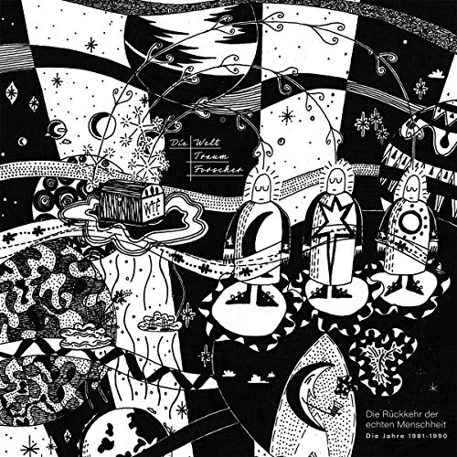 DIE WELTTRAUMFORSCHE - DIE RUCKKEHR DER ECHTEN MENSCH - CD image 1