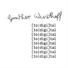 WUSTHOFF  GUNTHER - [TO DIGI]TAL - CD image 1