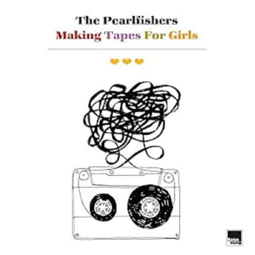 PEARLFISHERS - MAKING TAPES FOR GIRLS - Vinyl Record image 1