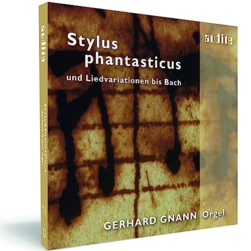 GERHARD GNANN - STYLUS PHANTASTICUS UND LIEDVA - CD image 1