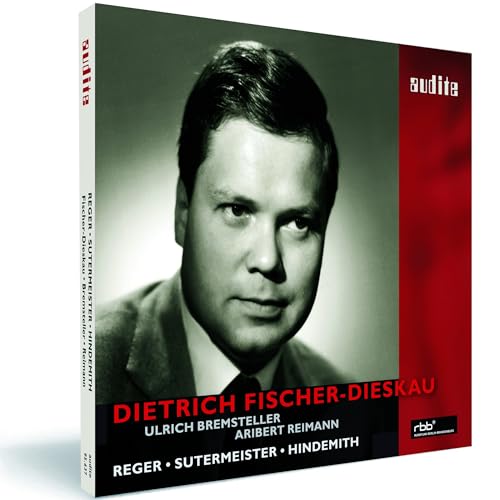 Dietrich Fischer-Die - : Reger/Sutermeister/Hindemith - CD image 1