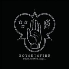 Boysetsfire - While A Nation Sleeps... - CD image 1