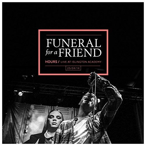 Funeral For A Friend - Hours / Live At Islington Academy - CD image 1