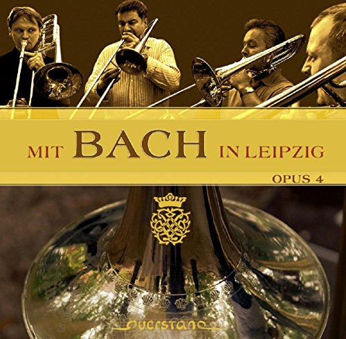 OPUS 4 - MIT BACH IN LEIPZIG - CD image 1