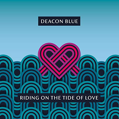 Deacon Blue - Riding On The Tide Of Love - COMPACT DISC image 1