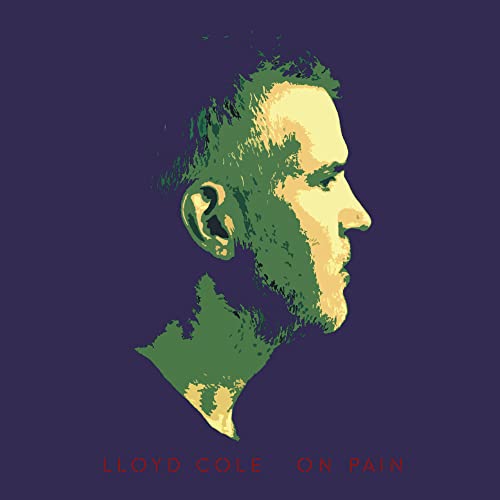 Lloyd Cole - On Pain - COMPACT DISC image 1