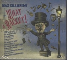 Max Champion - Mr Joe Jackson Presents  in 'What A Racket!' - CD Digipa image 1