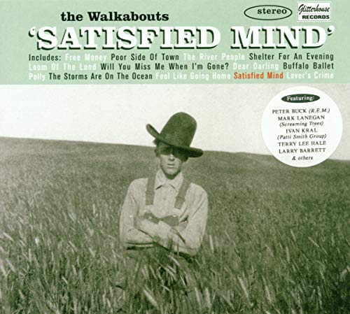 Walkabouts - Satisfied Mind - CD image 1