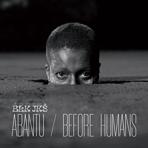 Abantu / Before Humans - CD image 1