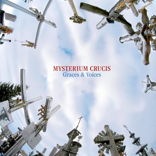Graces & Voices - Mysterium Crucis - CD image 1