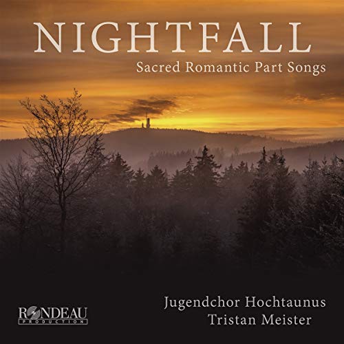 Nikolaus Fluck - Nightfall: Sacred Romantic Part Songs - CD image 1