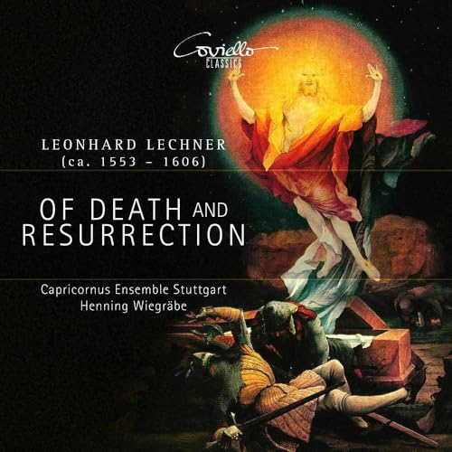 Henning Wiegrabe; Ca - Leonhard Lechner: Of Death and Resurrection - CD image 1