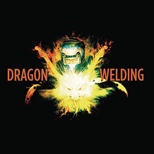 Dragon Welding - CD image 1