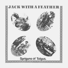 SPRIGUNS OF TOLGUS - Jack With A Feather - Vinyl Record image 1