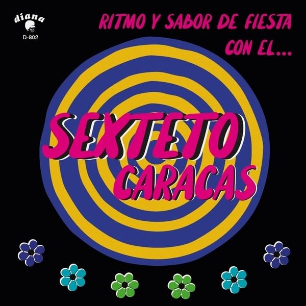 SEXTETO CARACAS - Ritmo Y Sabor De Fiesta Con El... - Vinyl Record image 1