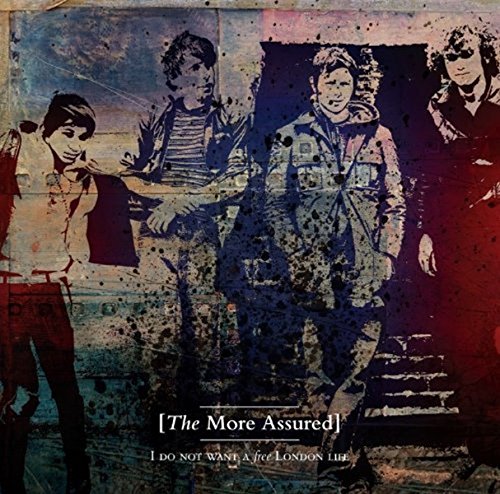 MORE ASSURED - I DO NOT WANT A FREE LONDON - CD image 1